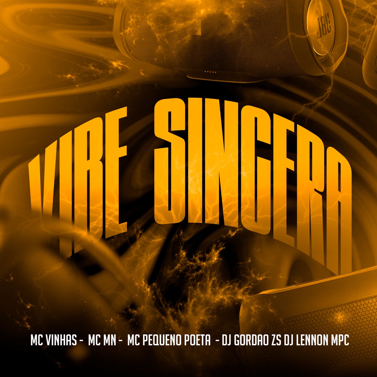 Vibe Sincera (feat. DJ Gordão Zs & DJ LENNON MPC) - Single by mc vinhas, MC MN & MC Pequeno Poeta album cover