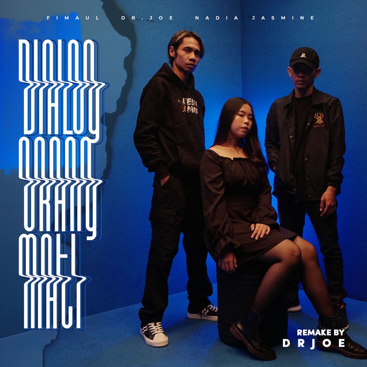Dialog Orang Mati (feat. Fimaul) [Dr Joe Remake] - Single by Dr Joe & Nadia Jasmine album cover