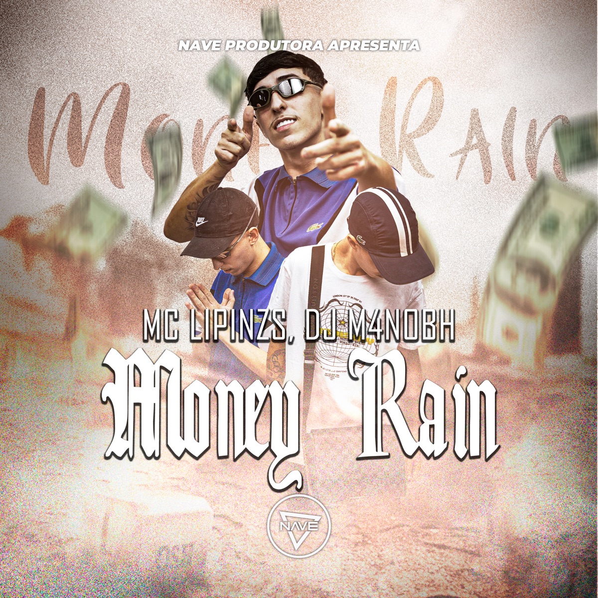 Money Rain - Single by Mc Lipin Zs & DJ M4NOBH album cover
