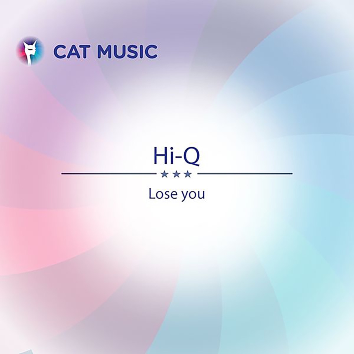 Lose You - Single by Hi-Q album cover