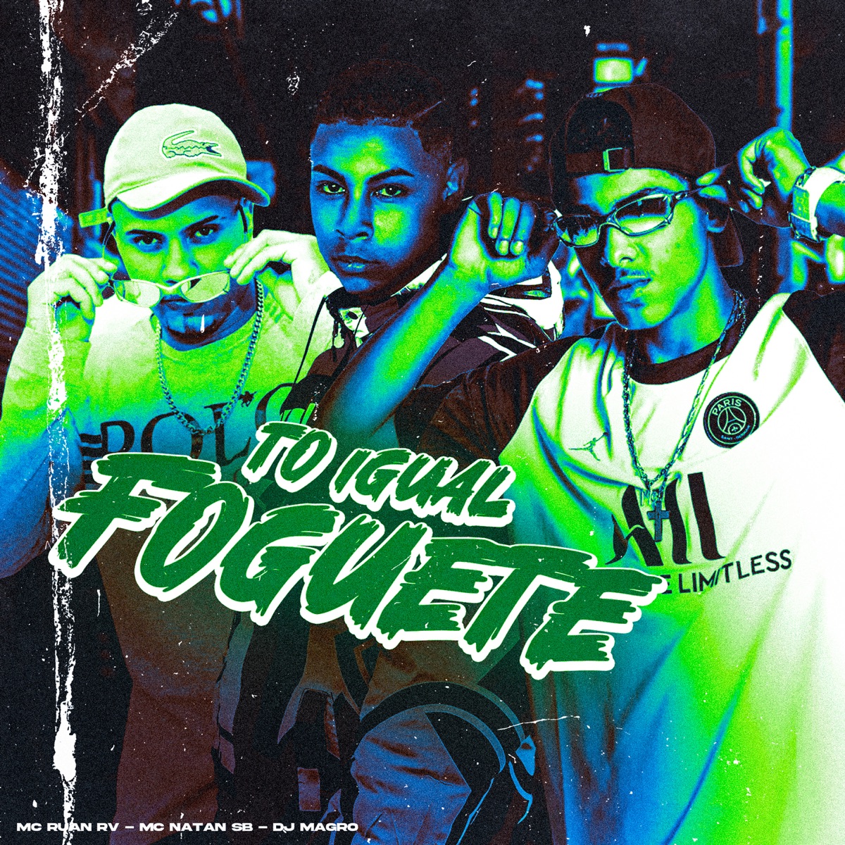 To Igual Foguete - Single by DJ MAGRO, Mc Ruan RV & Mc Natan SB album cover