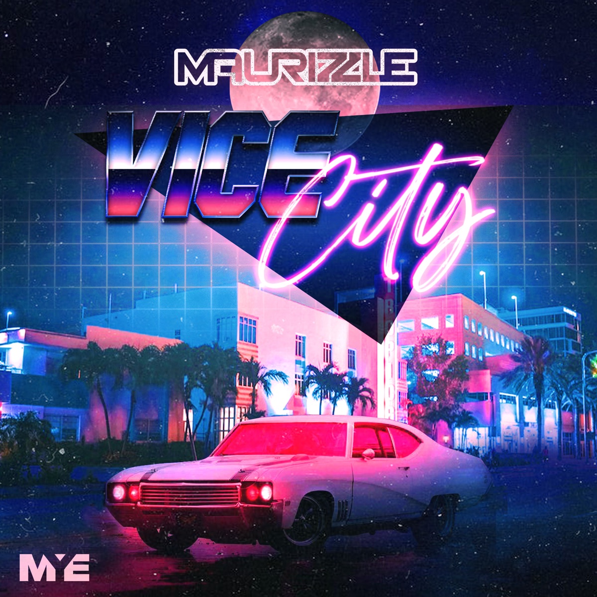 Vice City - Single by Maurizzle album cover