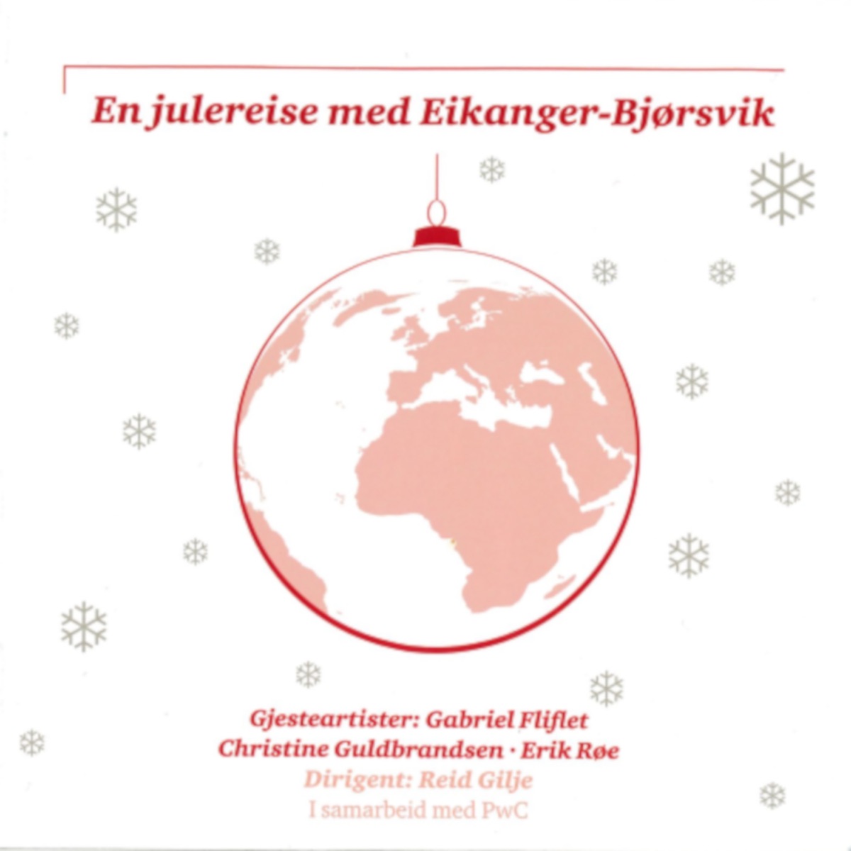 En julereise med Eikanger-Bjørsvik by Eikanger-Bjørsvik Musikklag & Reid Gilje album cover