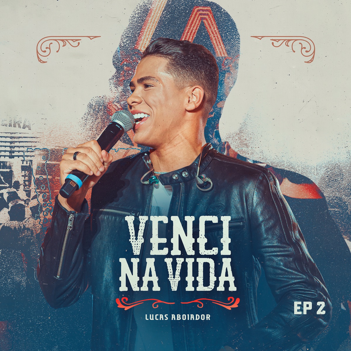 Venci Na Vida (Ao Vivo) - EP2 by Lucas Aboiador album cover