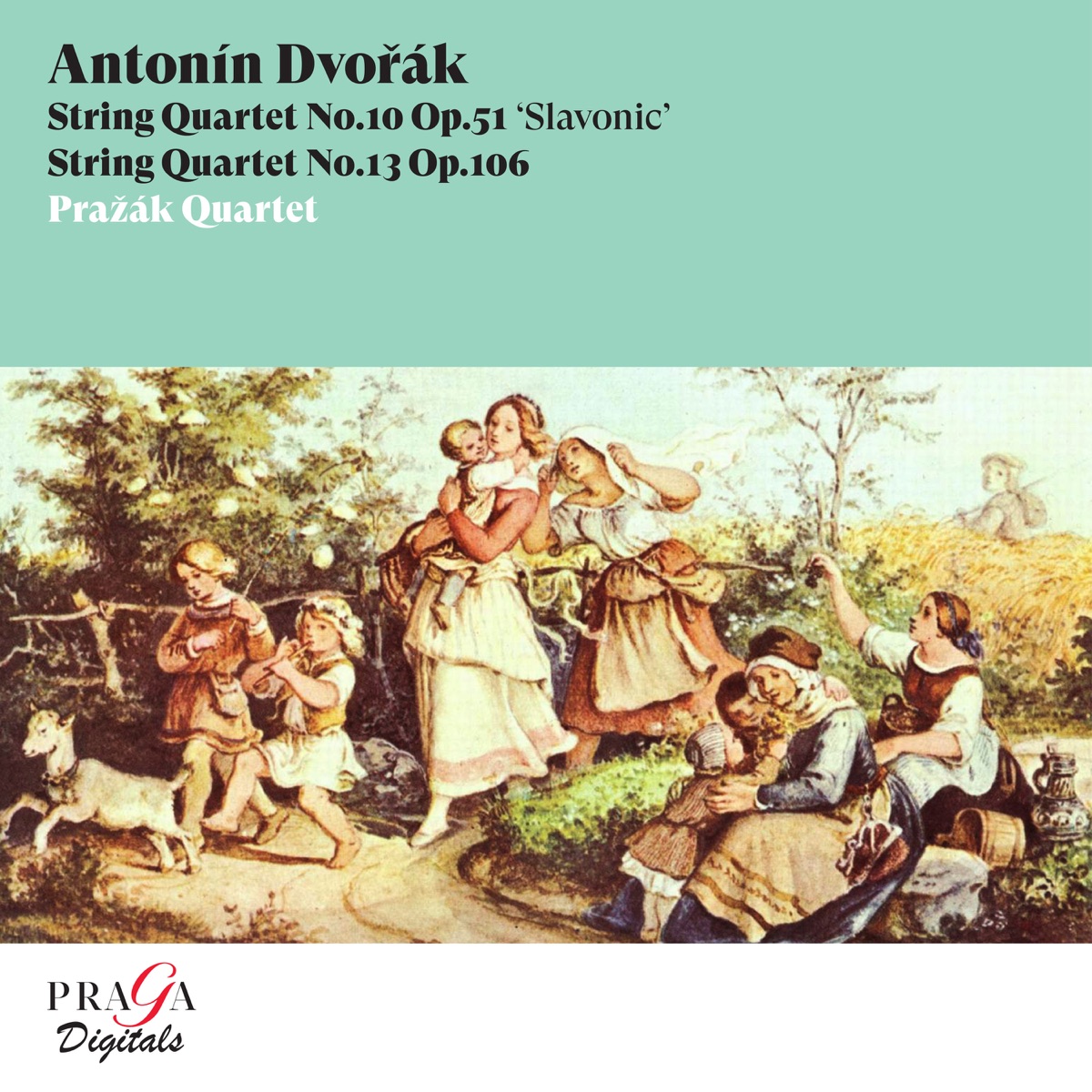 Dvořák: String Quartet No. 10 "Slavonic" & No. 13 by Pražák Quartet album cover