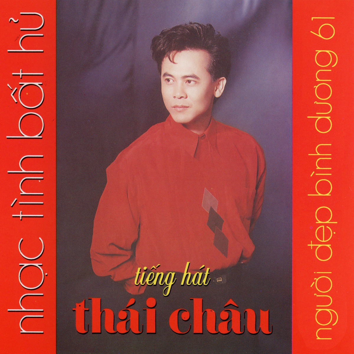 Nhạc Tình Bất Hủ by Thái Châu album cover