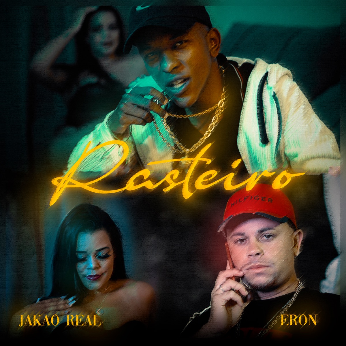 Rasteiro (feat. ERON OFICIAL) - Single by Jakão Real album cover