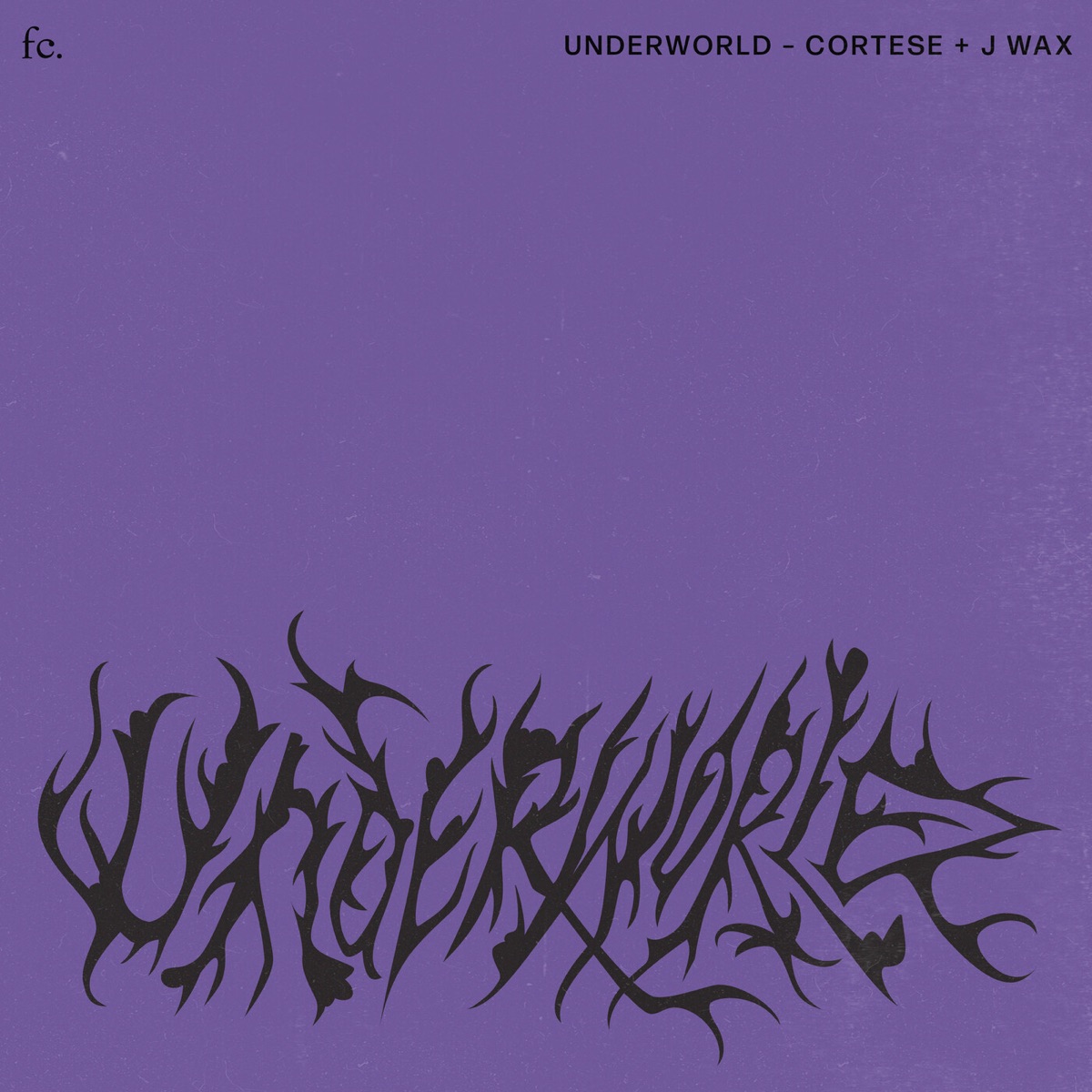 Underworld - Single by Cortese & J Wax album cover