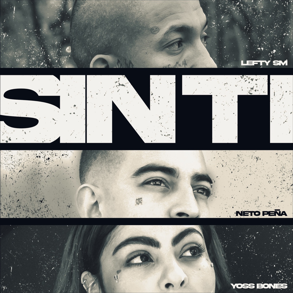 Sin Ti - Single by Lefty Sm, Neto Peña & Yoss Bones album cover