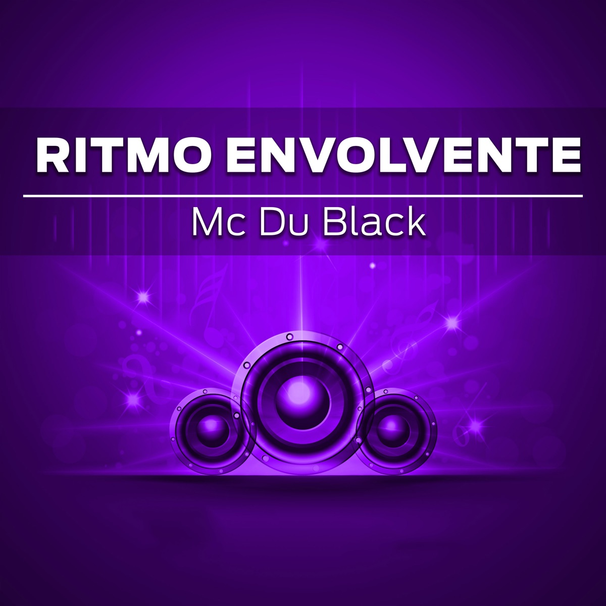 Ritmo Envolvente - Single by MC Du Black album cover