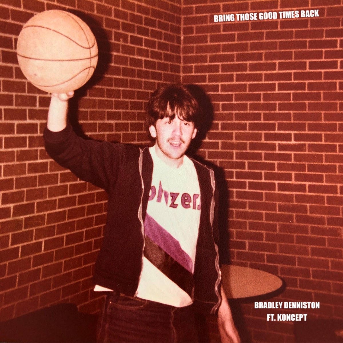 Bring Those Good Times Back - Single by Bradley Denniston & Koncept album cover