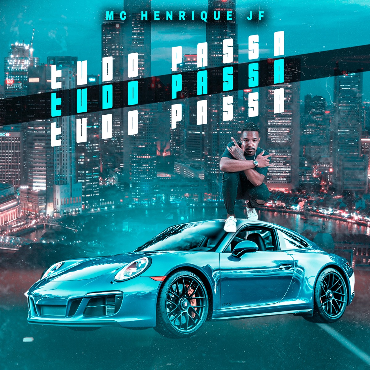Tudo Passa - Single by Mc Henrique JF album cover