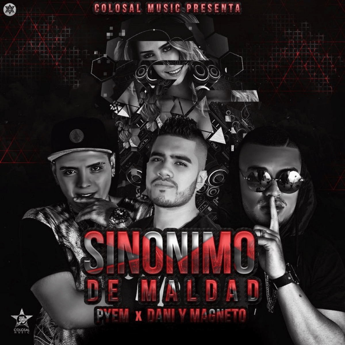 Sinónimo de Maldad - Single by Dani y Magneto & Pyem album cover