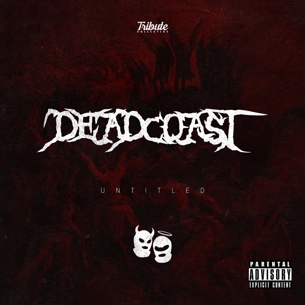 Deadcoast (Untitled) - Single by Tribute Collective album cover
