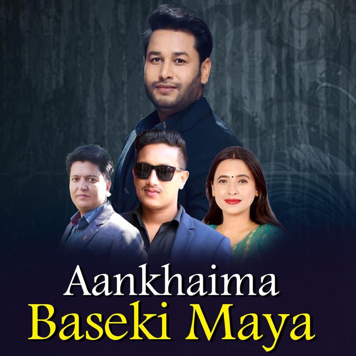 Aankhaima Baseki Maya - Single by Kulendra Bishwakarma & Sunita Budha Chhetri album cover