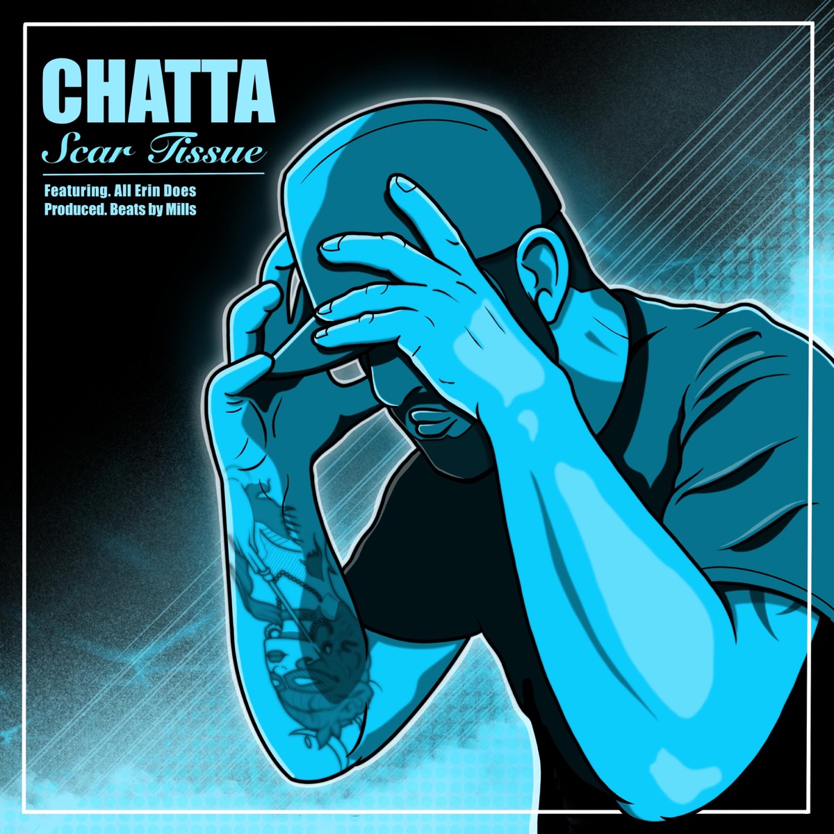 Scar tissue (feat. All Erin Does) - Single by Chatta album cover