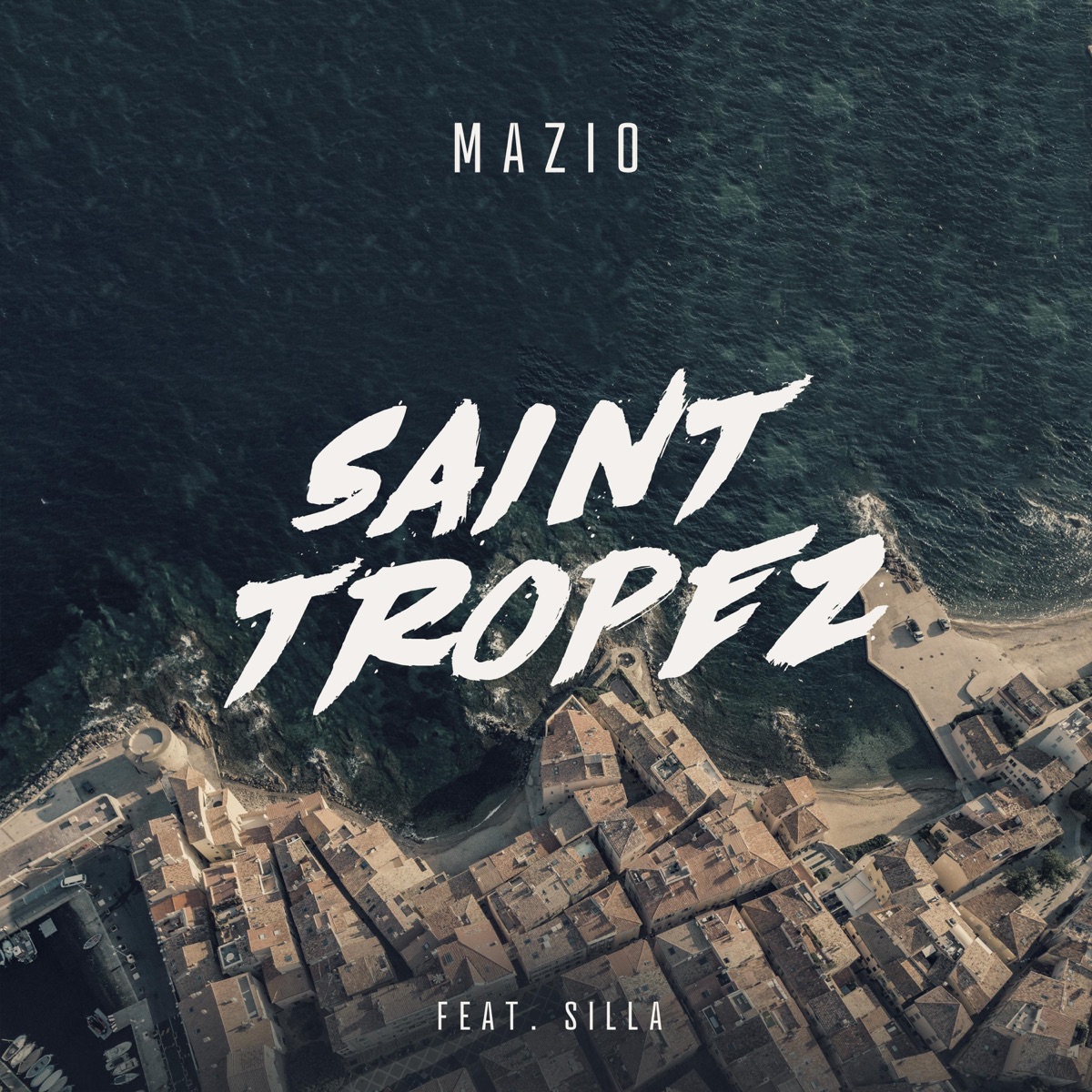 Saint Tropez (feat. Silla) - Single by Mazio album cover