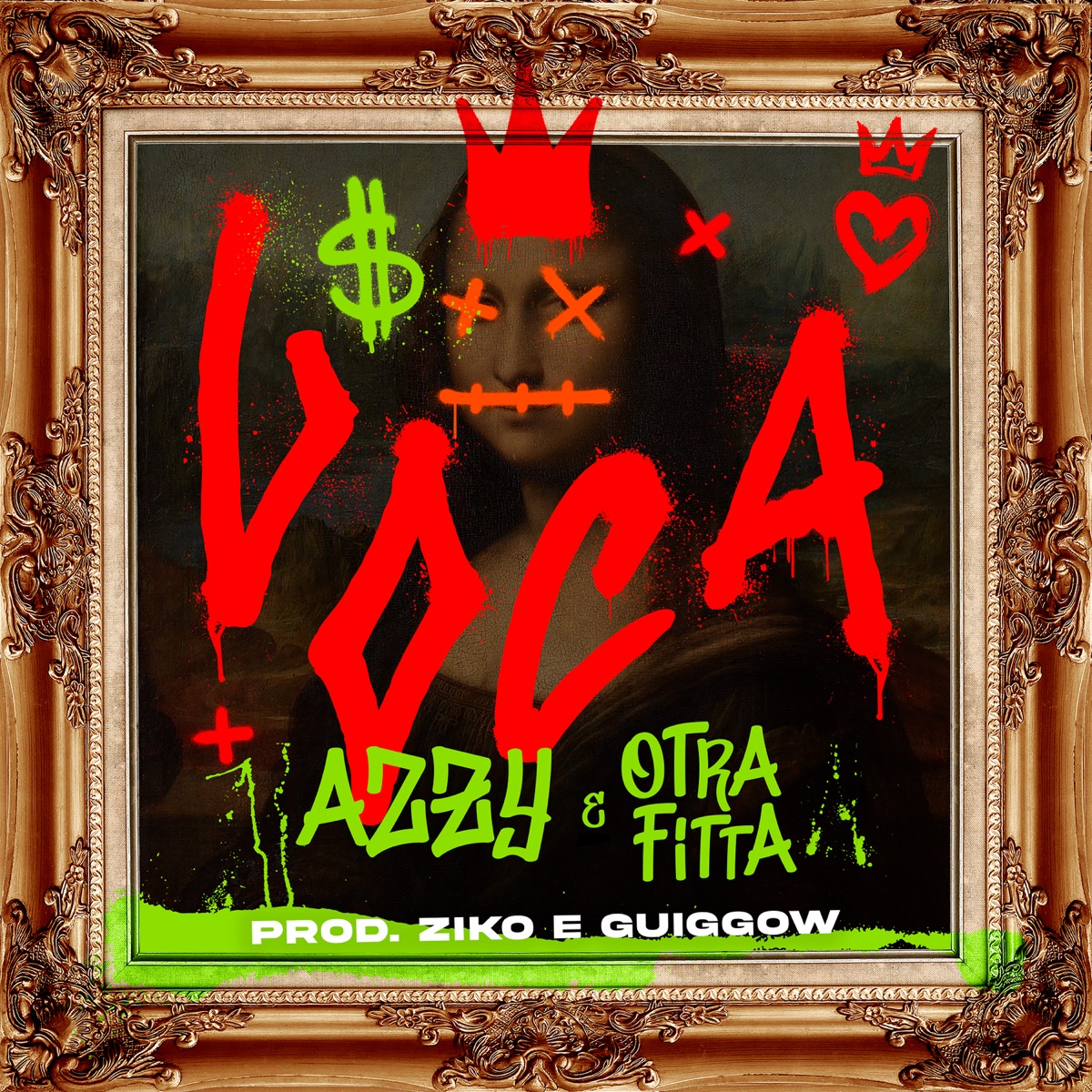 Loca - Single by OTRAFITTA & Azzy album cover