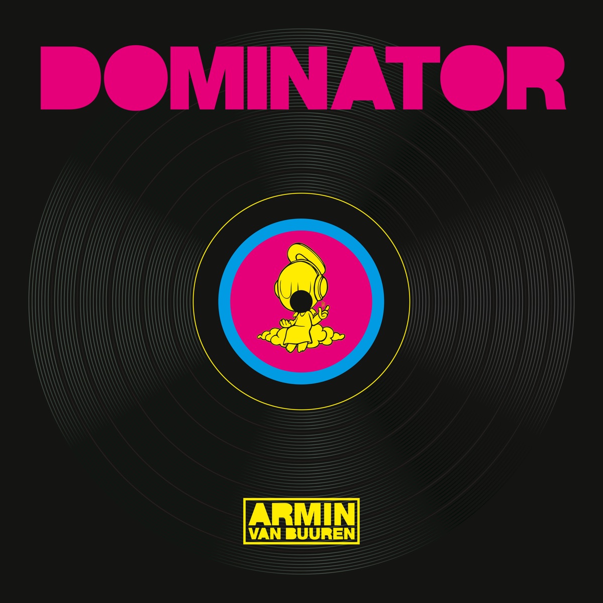 Dominator - Single by Armin van Buuren & Human Resource album cover
