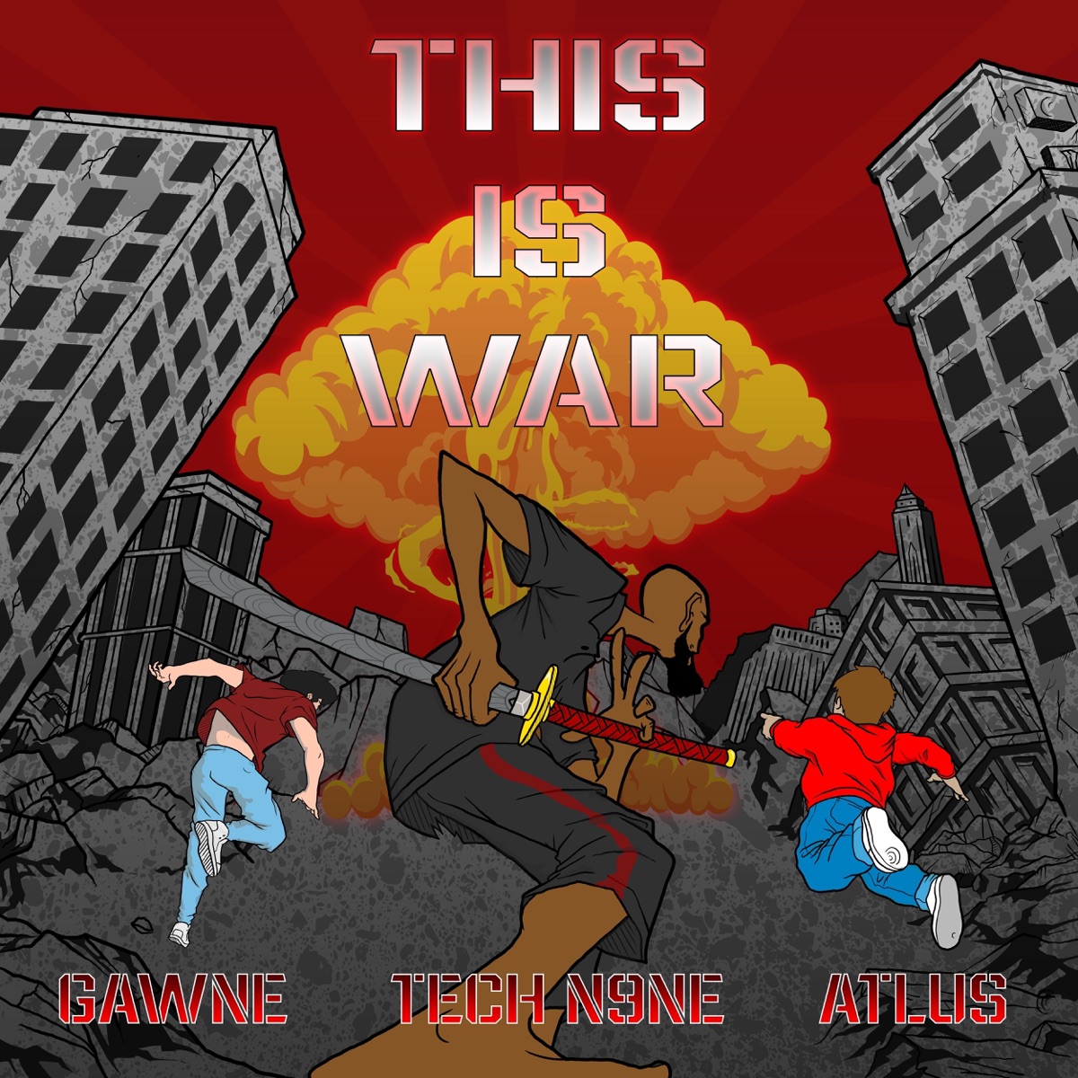 This Is War - Single by Gawne, Atlus & Tech N9ne album cover
