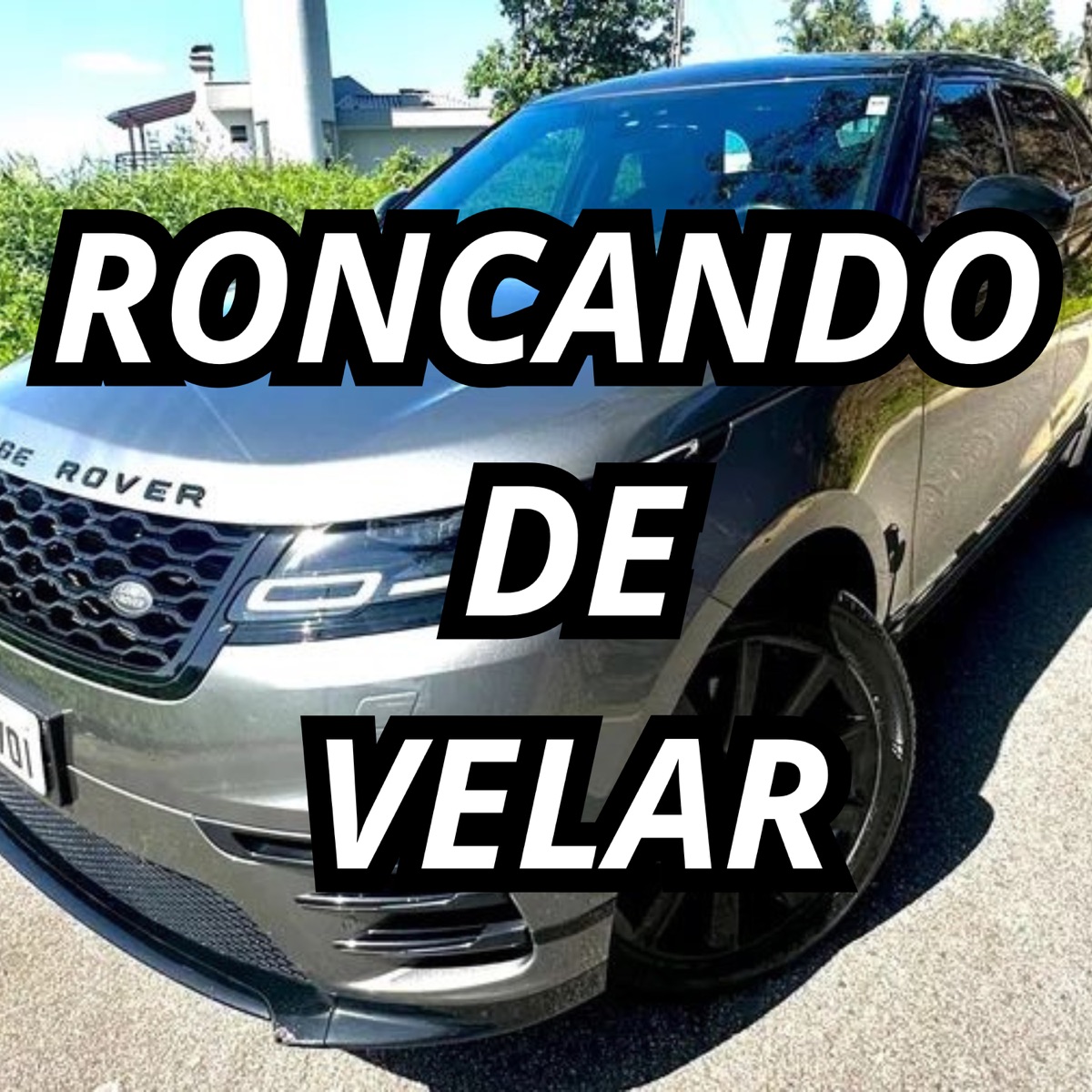 Roncando de Velar - Single by Renan Tiago Mc, B13 mc & Nonemi album cover