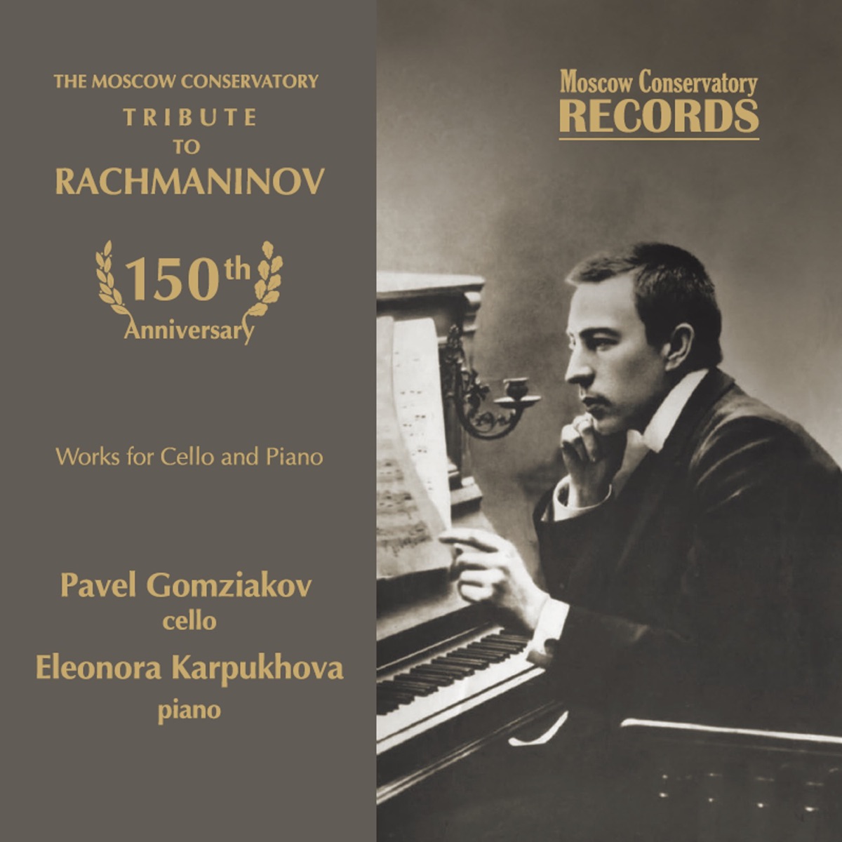 The Moscow Conservatory - Tribute to Rachmaninov. Works for Cello and Piano by Pavel Gomziakov & Eleonora Karpukhova album cover
