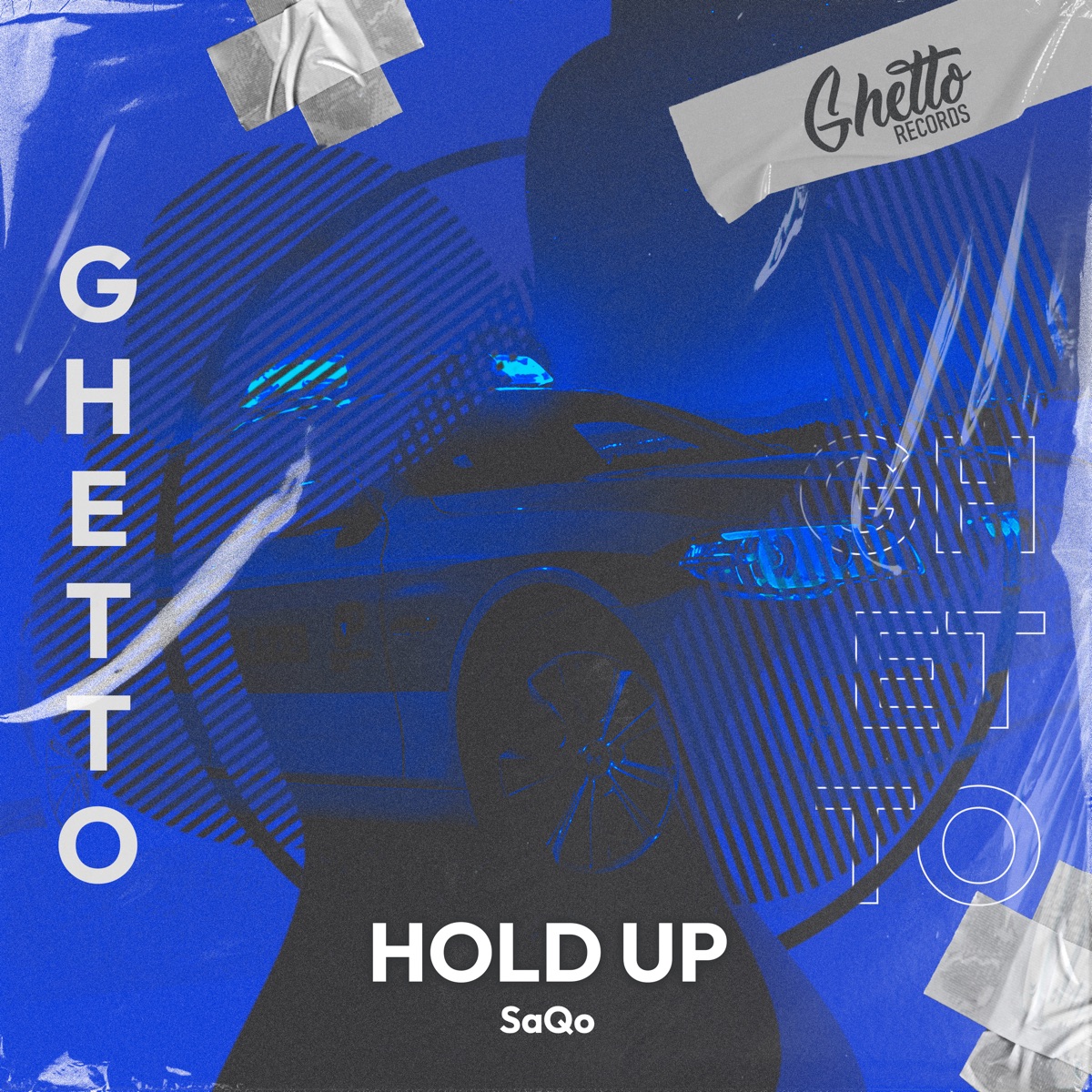 Hold Up - Single by Saqo album cover