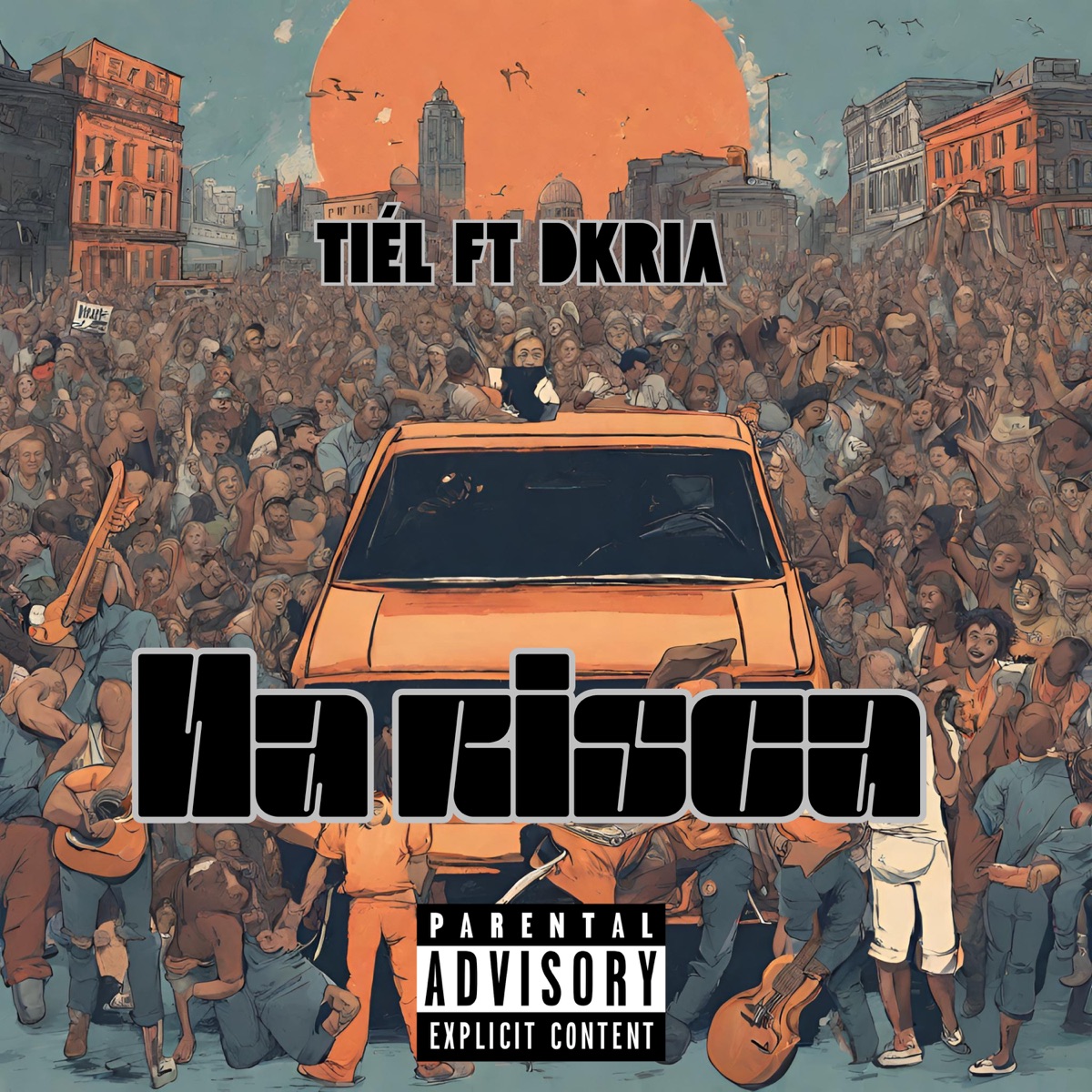 Na Risca (feat. Dkria) - Single by Tiél album cover