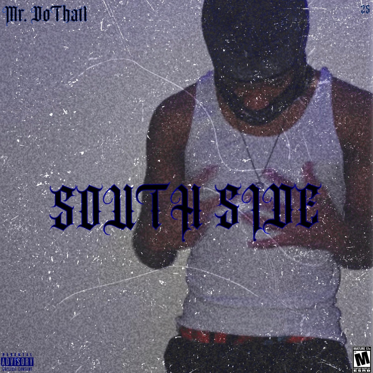 Southside - Single by Mr.dothat1 album cover