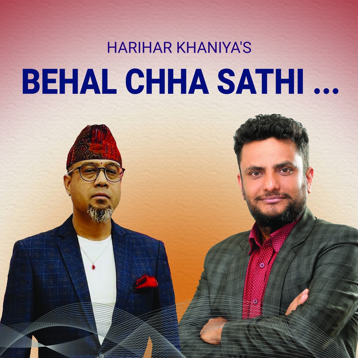 Behal Chha Sathi - Single by Harihar Khaniya & Swaroop Raj Acharya album cover