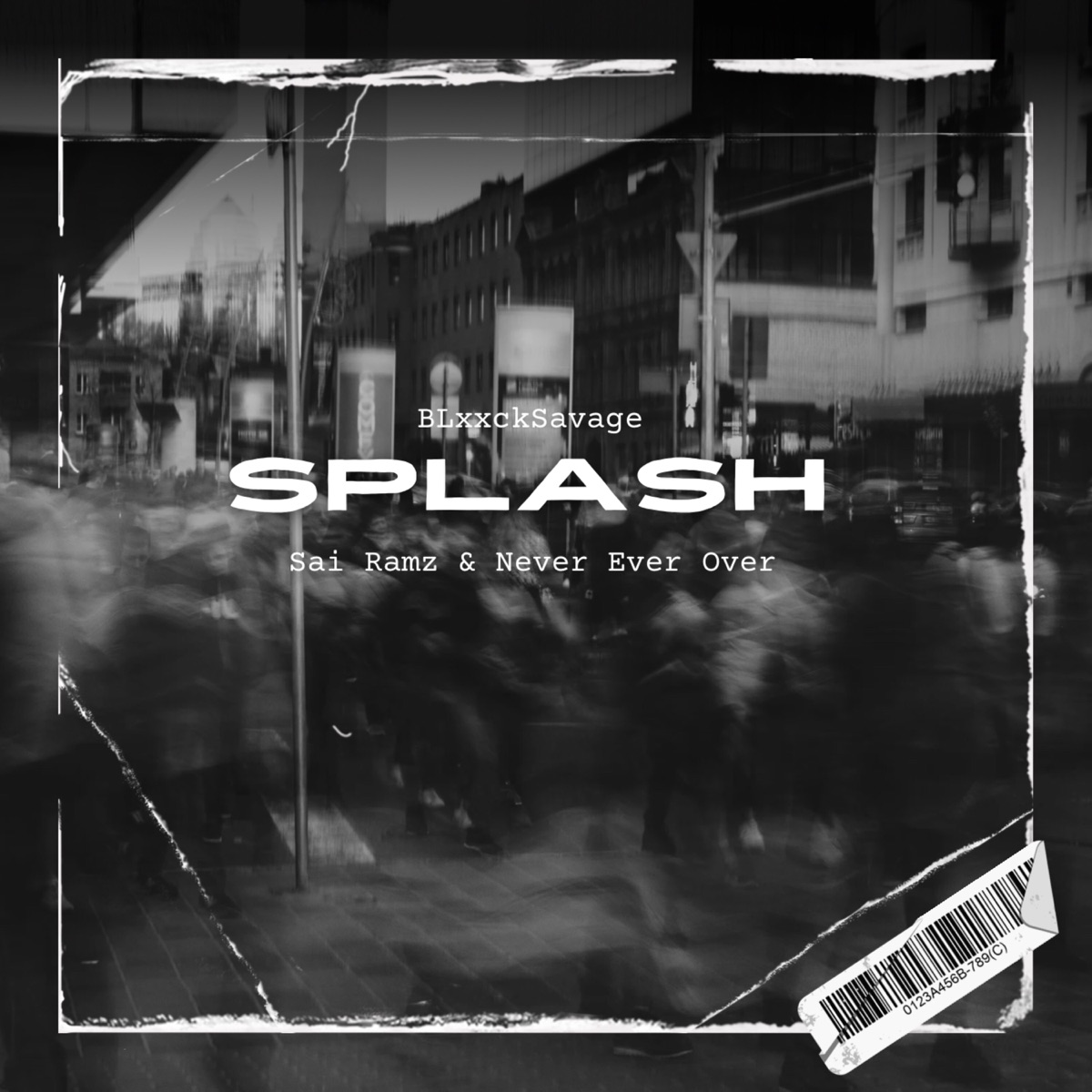 Splash - Single by BLxxckSavage, Sai Ramz & Never Ever Over album cover