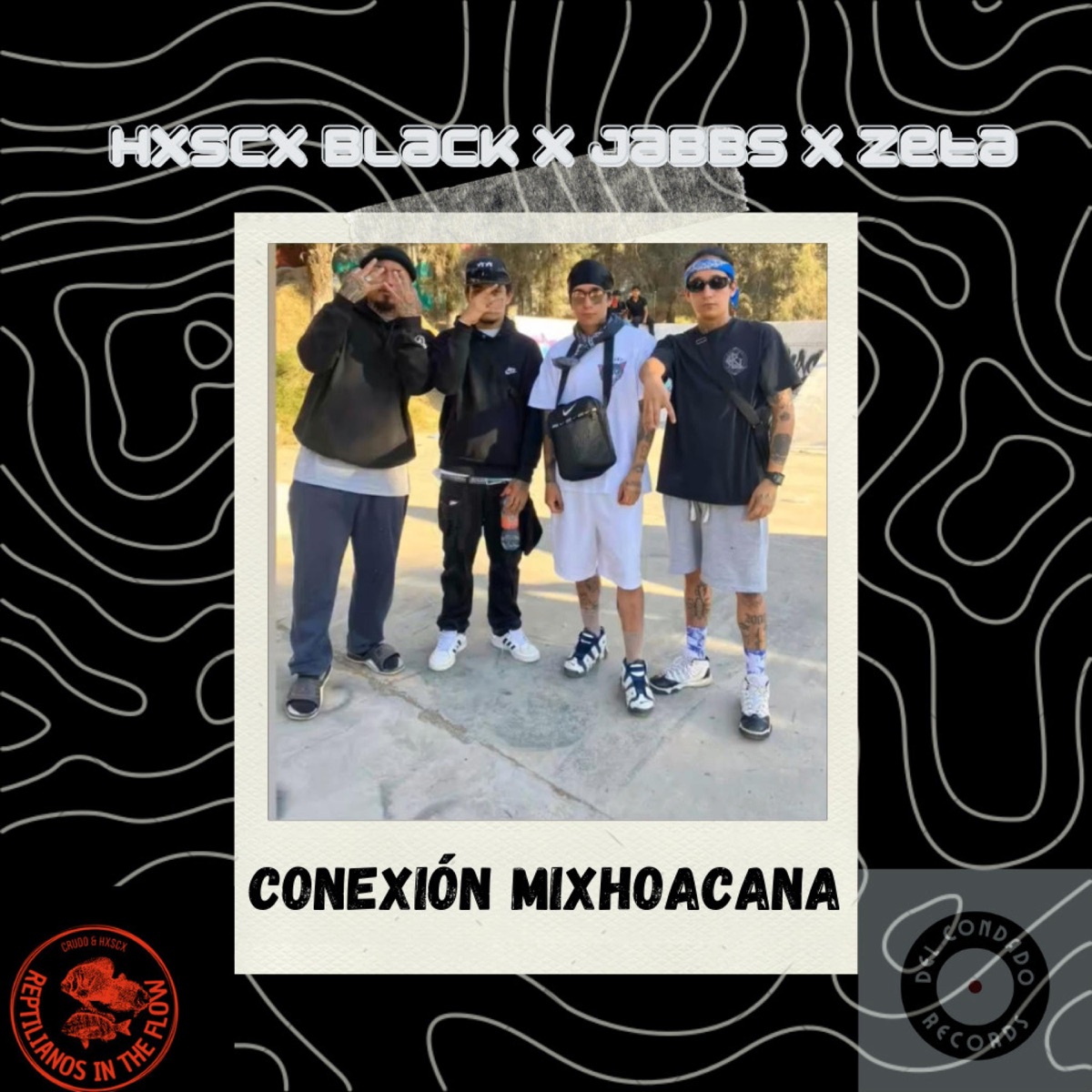 CONEXIÓN MIXHOACANA - Single by Crudo Edén & Hxscx Black album cover