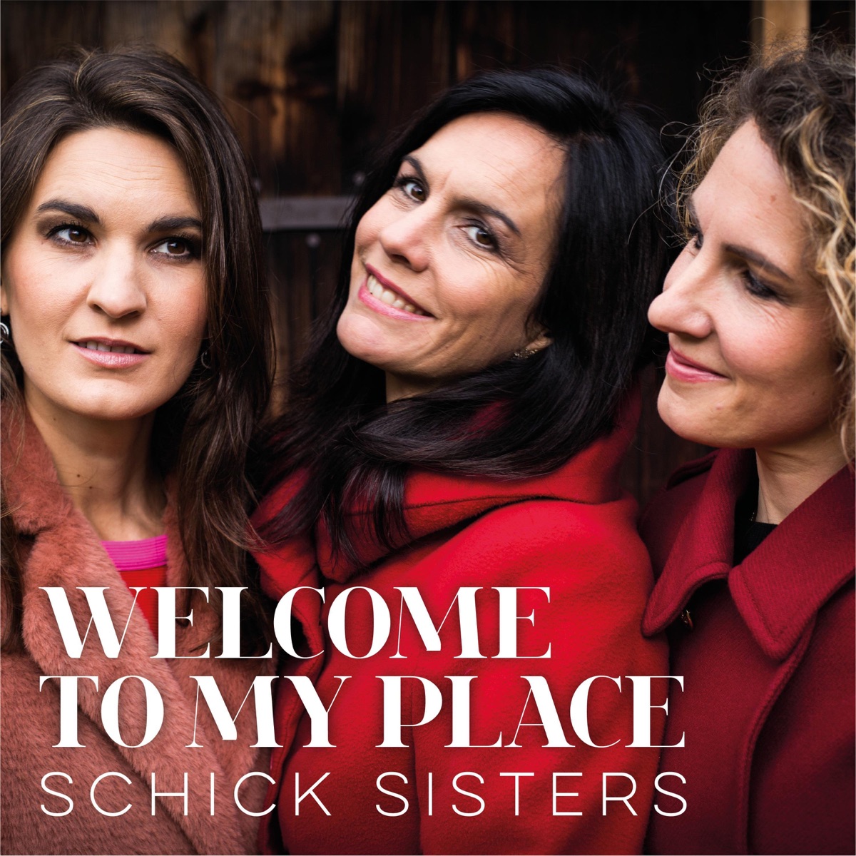 Welcome to My Place - Single by Schick Sisters album cover