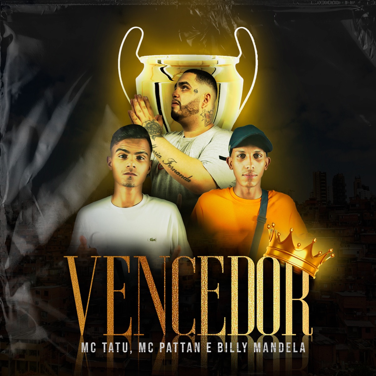 Vencedor - Single by Tatu MC, Dj Billy Mandela & Mc Pattan album cover