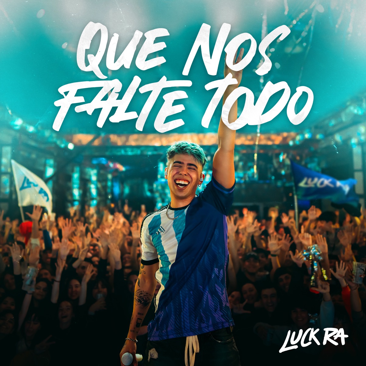 QUE NOS FALTE TODO by Luck Ra album cover