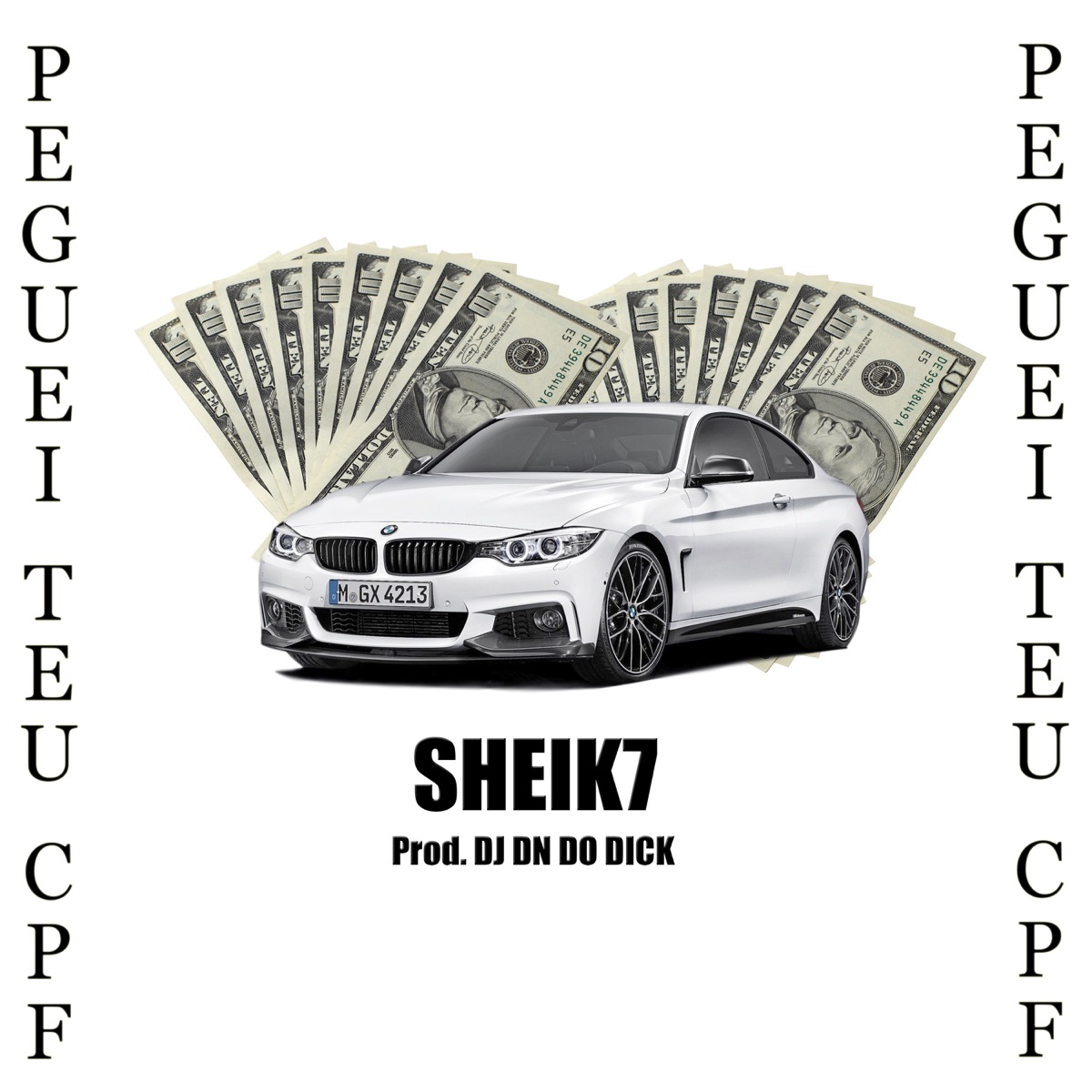 Peguei Teu Cpf - Single by DJ DN DO DICK, Explosão Baixada & SHEIK7 album cover
