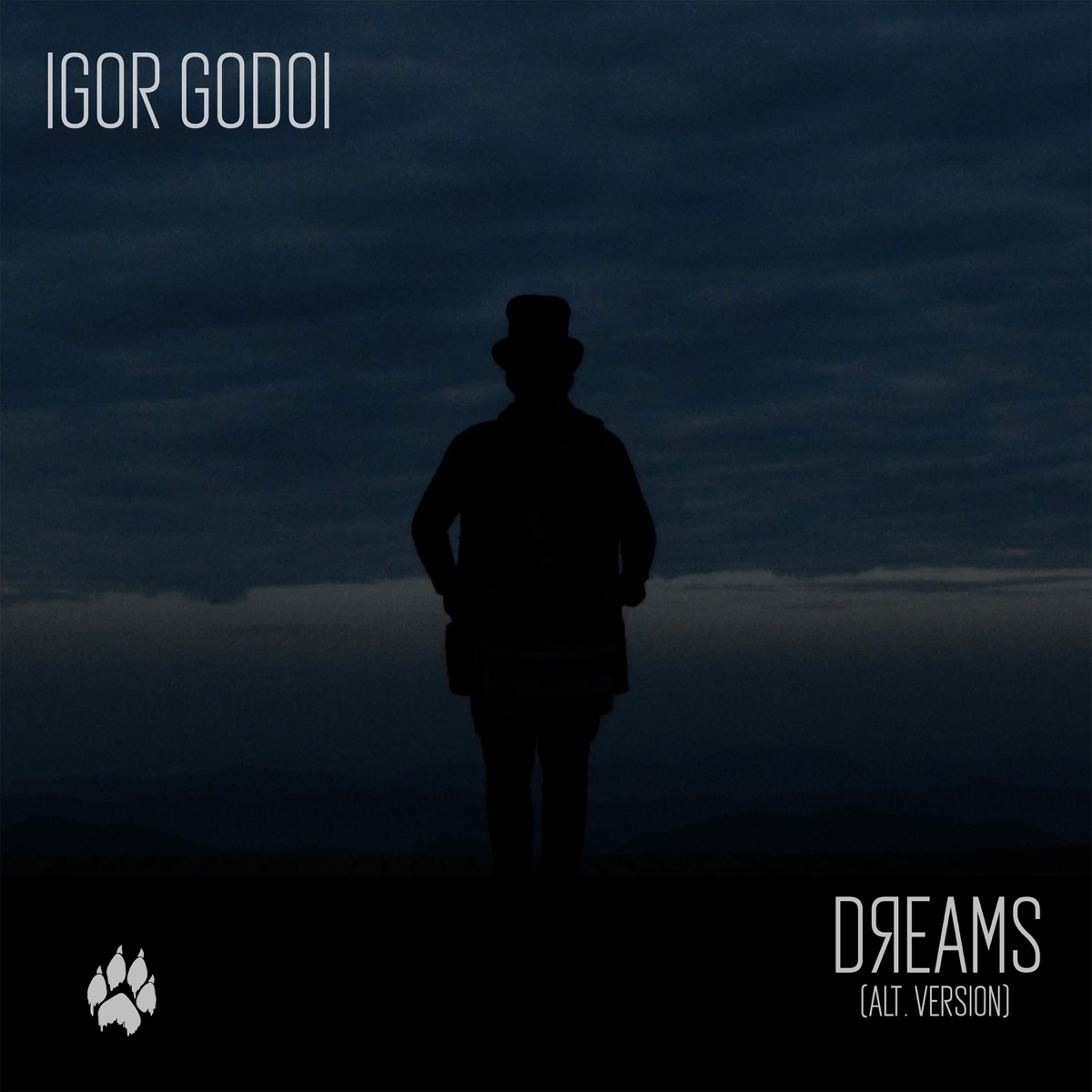Dreams (Alt Version) - Single by Igor Godoi album cover