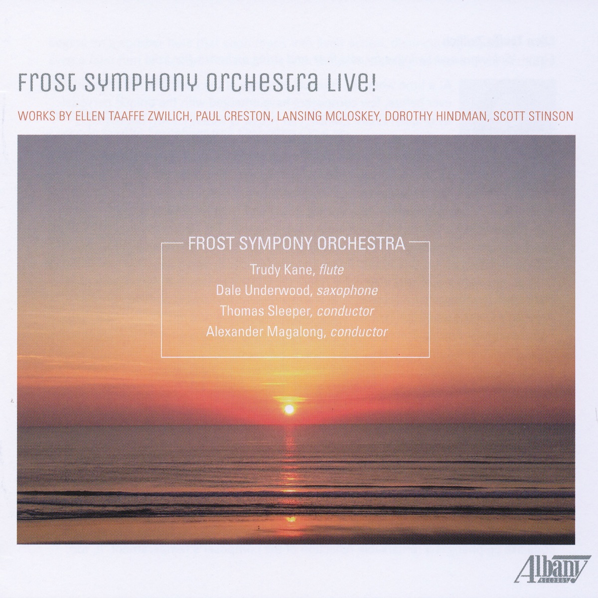 Frost Symphony Live! by Frost Symphony Orchestra, Thomas Sleeper & Andrew Magaglong album cover