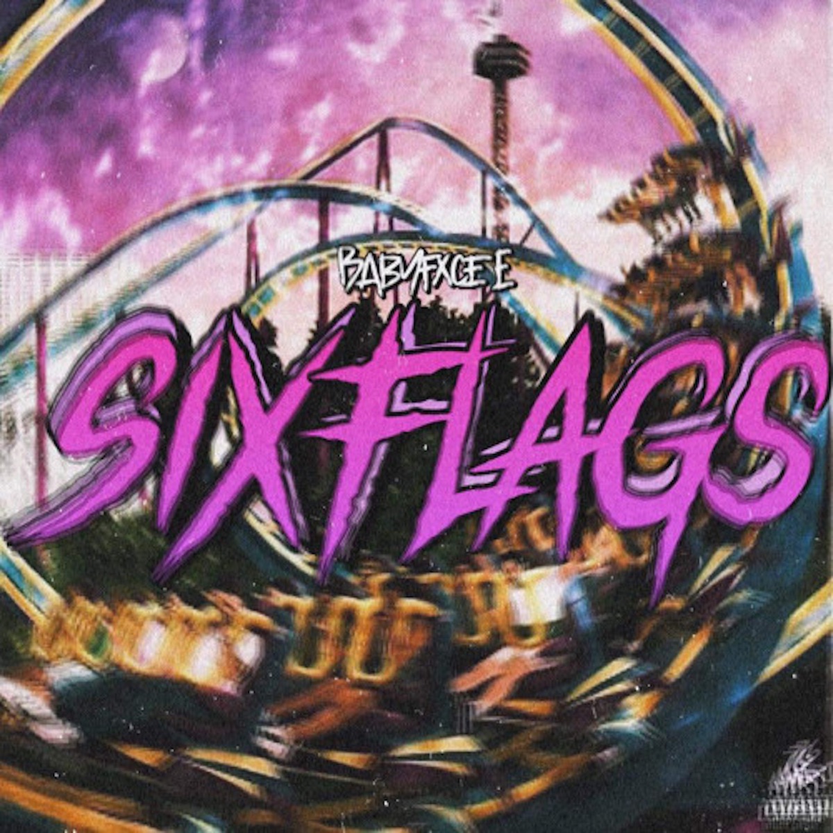 Six Flags - Single by Babyfxce E album cover artwork