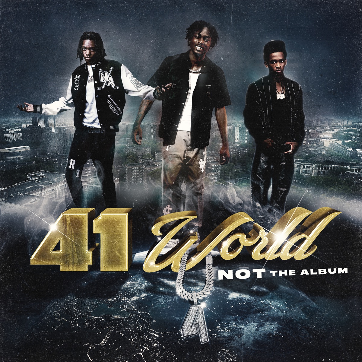 41 World: Not The Album by 41 album cover