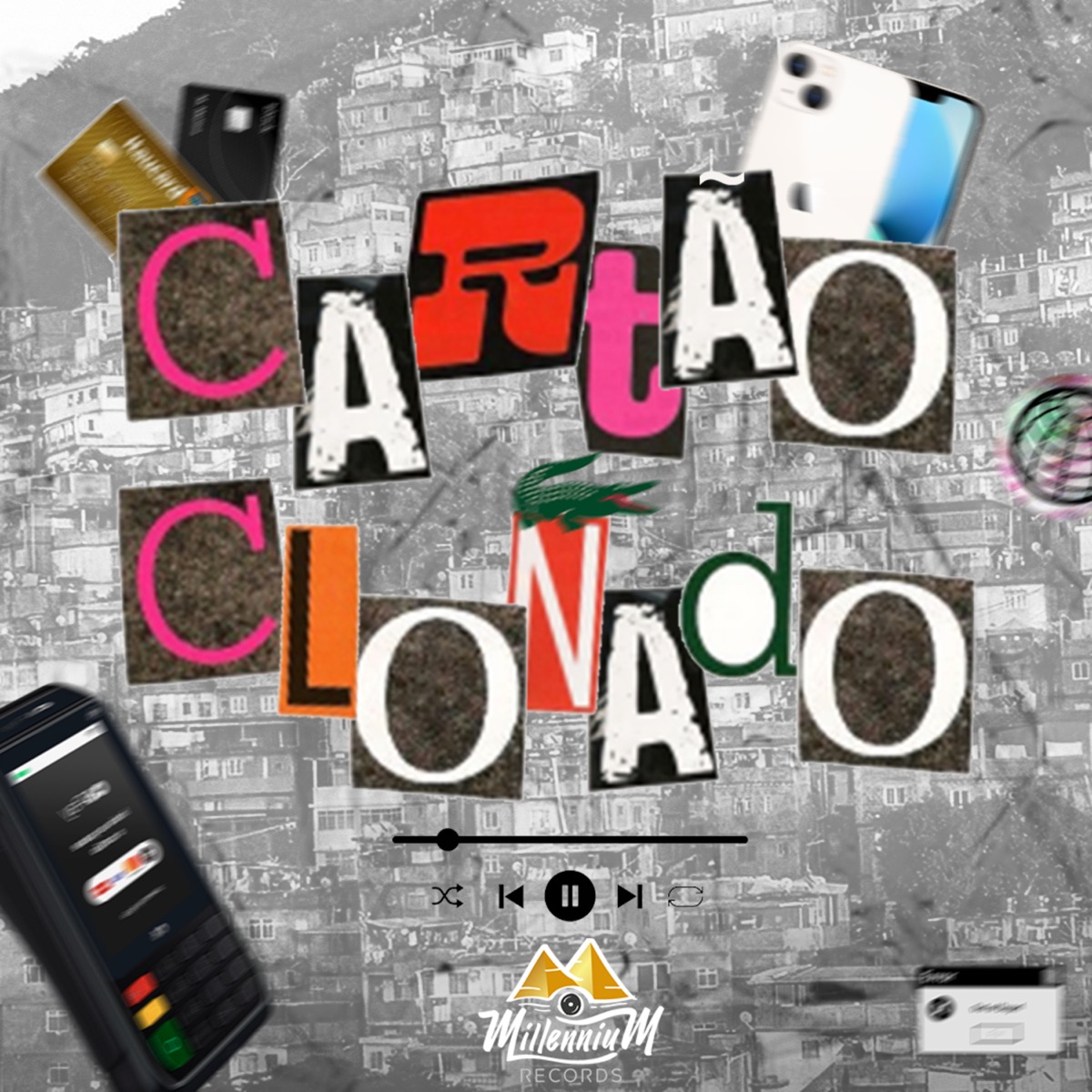 Cartão Clonado - Single by wikcolombiano, O Ras, Belgah Kriminal & El Vjot4 album cover