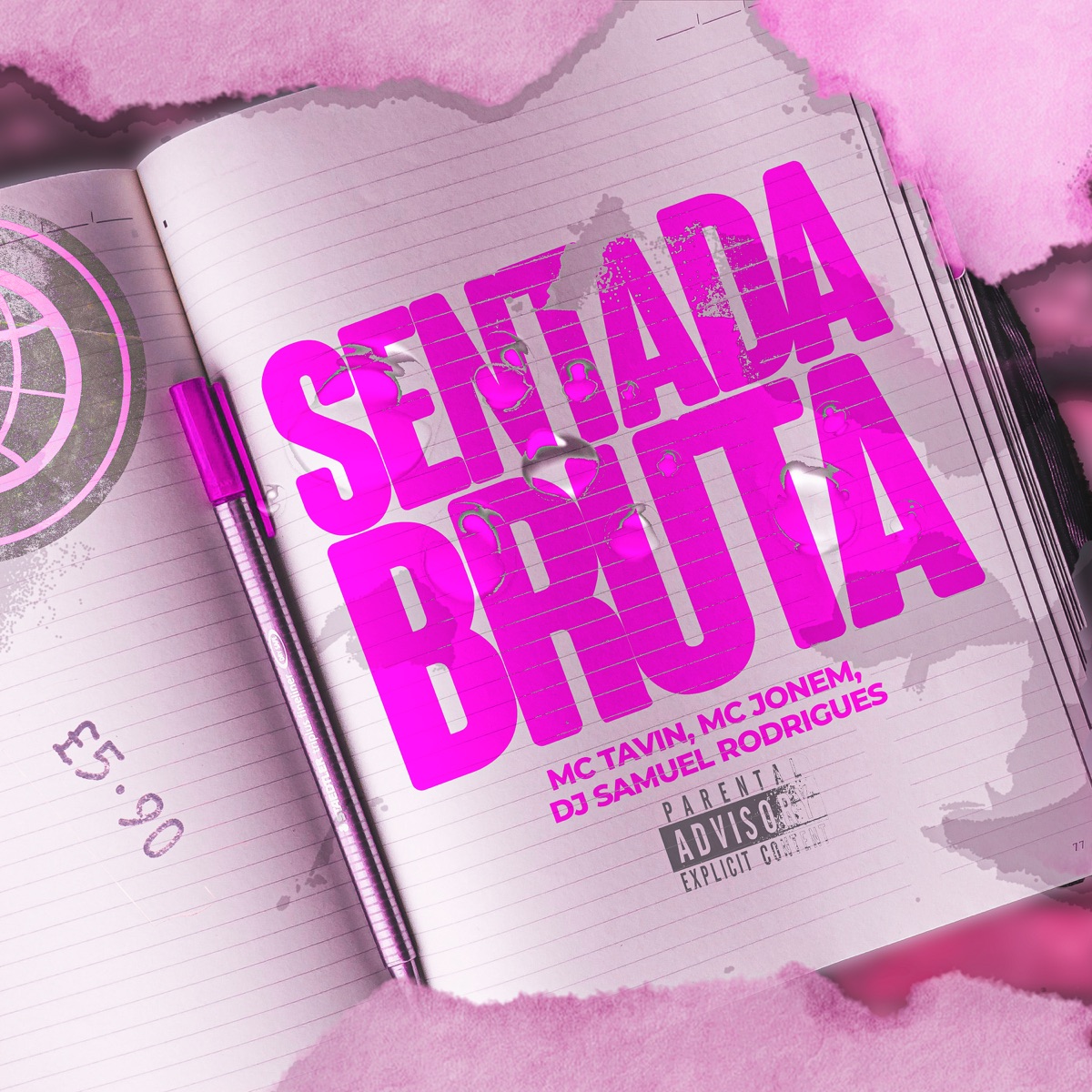 Sentada Bruta - Single by Dj Samuel Rodrigues, Tavin & Mc Jonem album cover