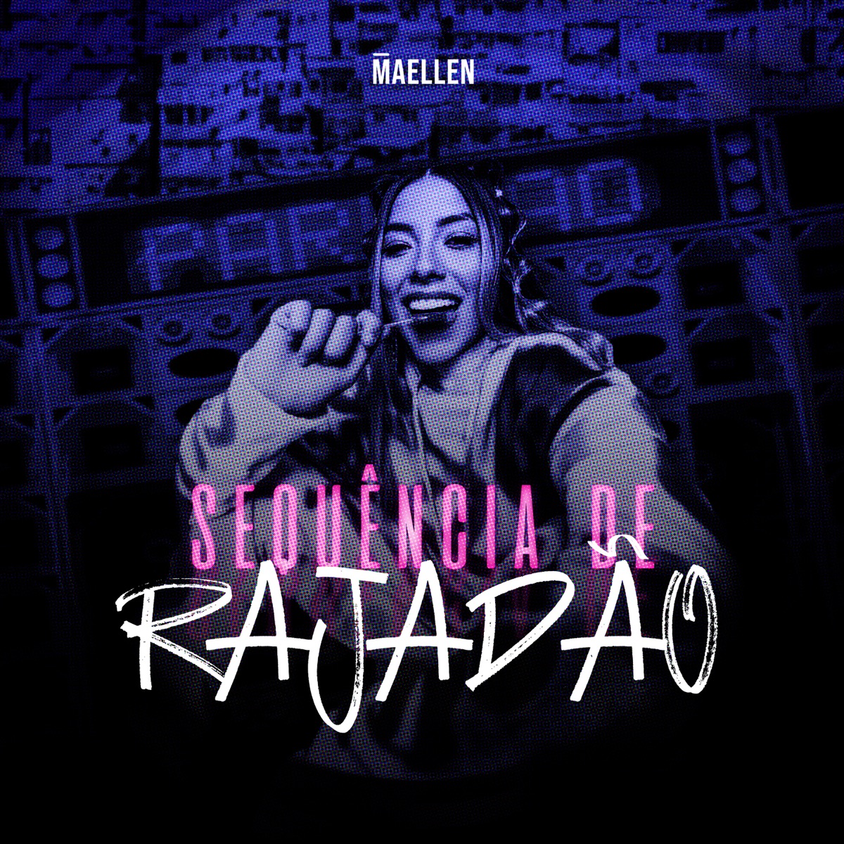 Sequência De Rajadão - Single by Maellen album cover