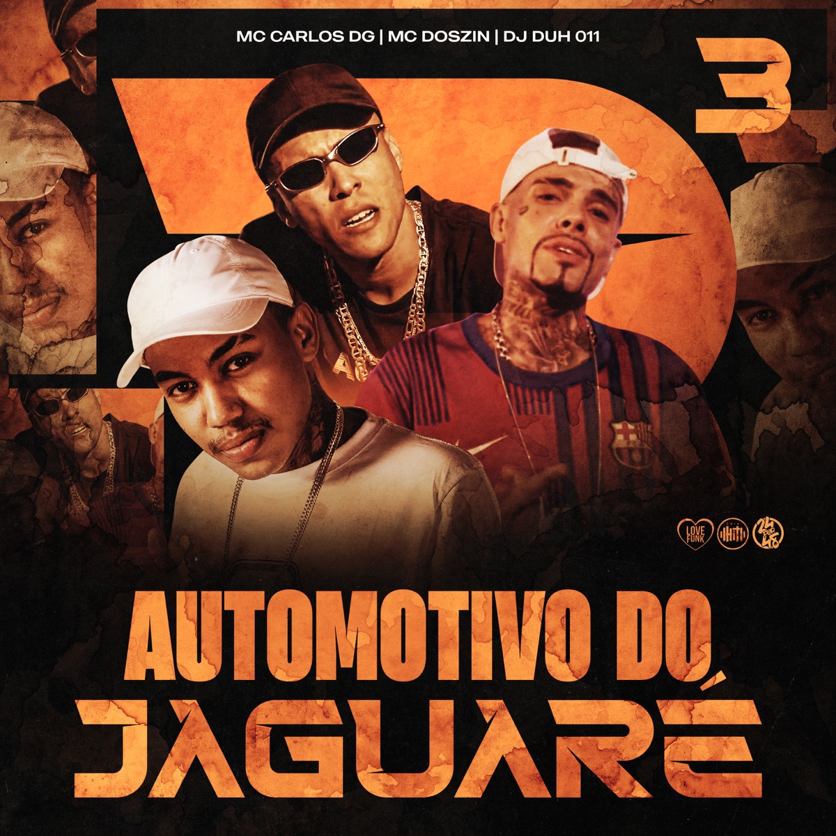 Automotivo do Jaguaré 3 - Single by DJ DUH 011, Mc DoisZin & MC Carlos DG album cover