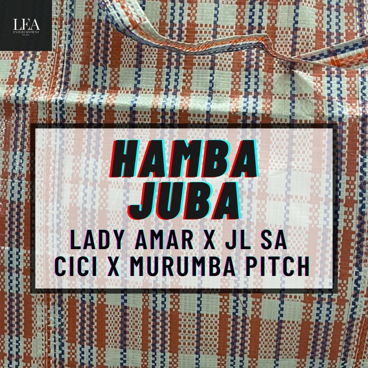 Hamba Juba - Single by Lady Amar, JL SA, Cici & Murumba Pitch album cover