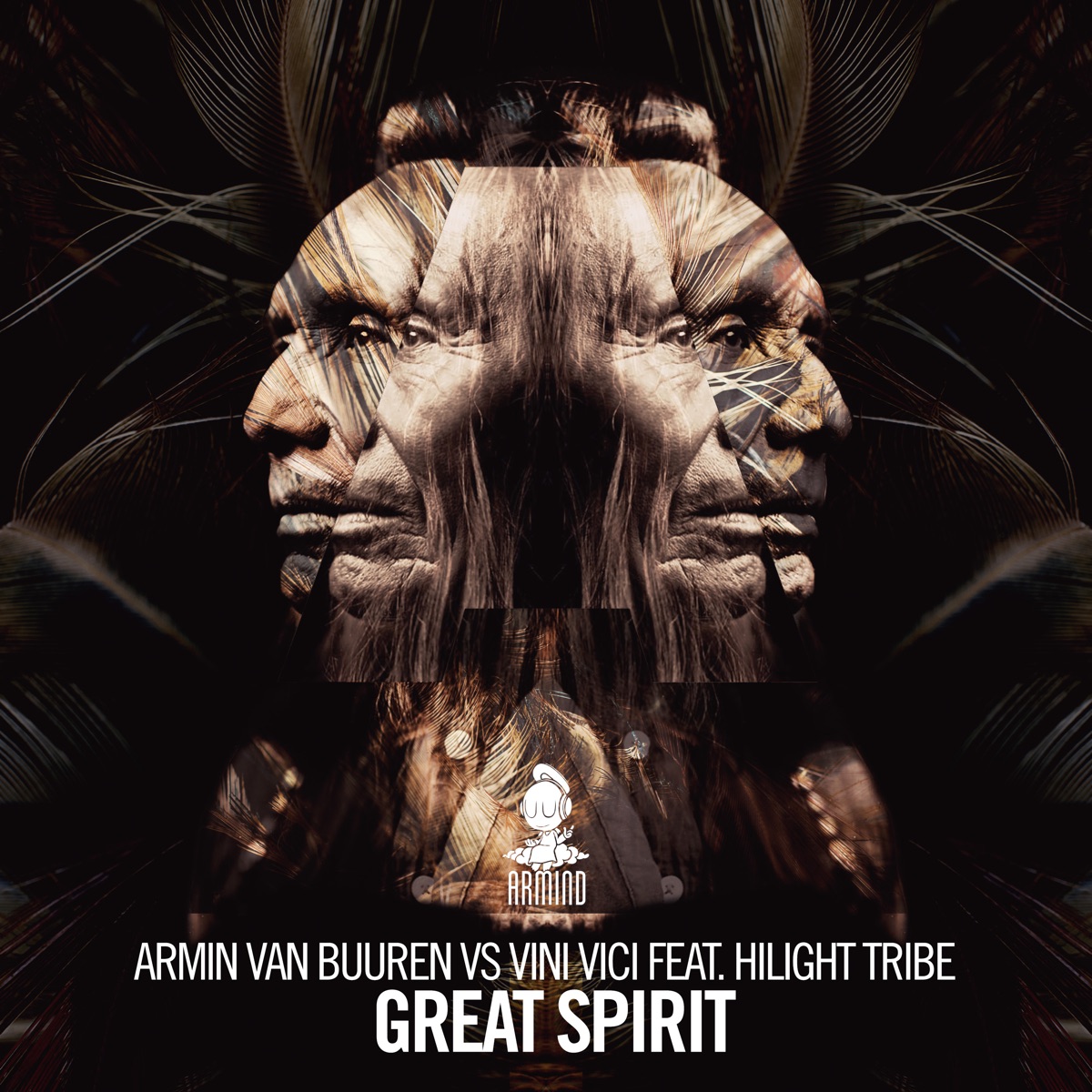 Great Spirit (feat. Hilight Tribe) - Single by Armin van Buuren & Vini Vici album cover