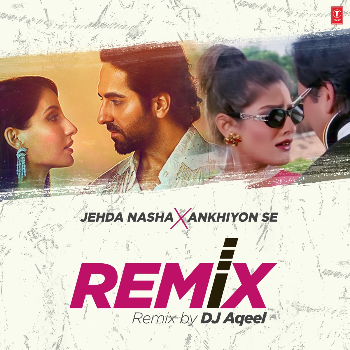 Jehda Nasha X Ankhiyon Se Remix - Single by Amar Jalal, IP Singh, Yohani, Harjot Kaur, Sonu Nigam & Jaspinder Narula album cover