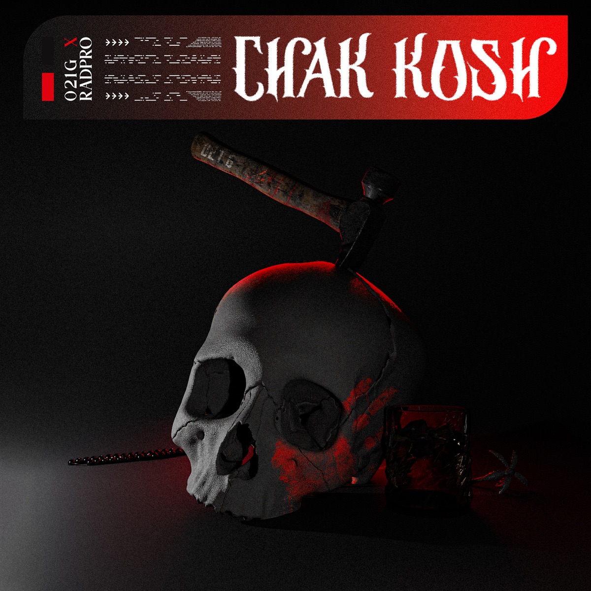 Chak Kosh - Single by 021G & Radpro album cover