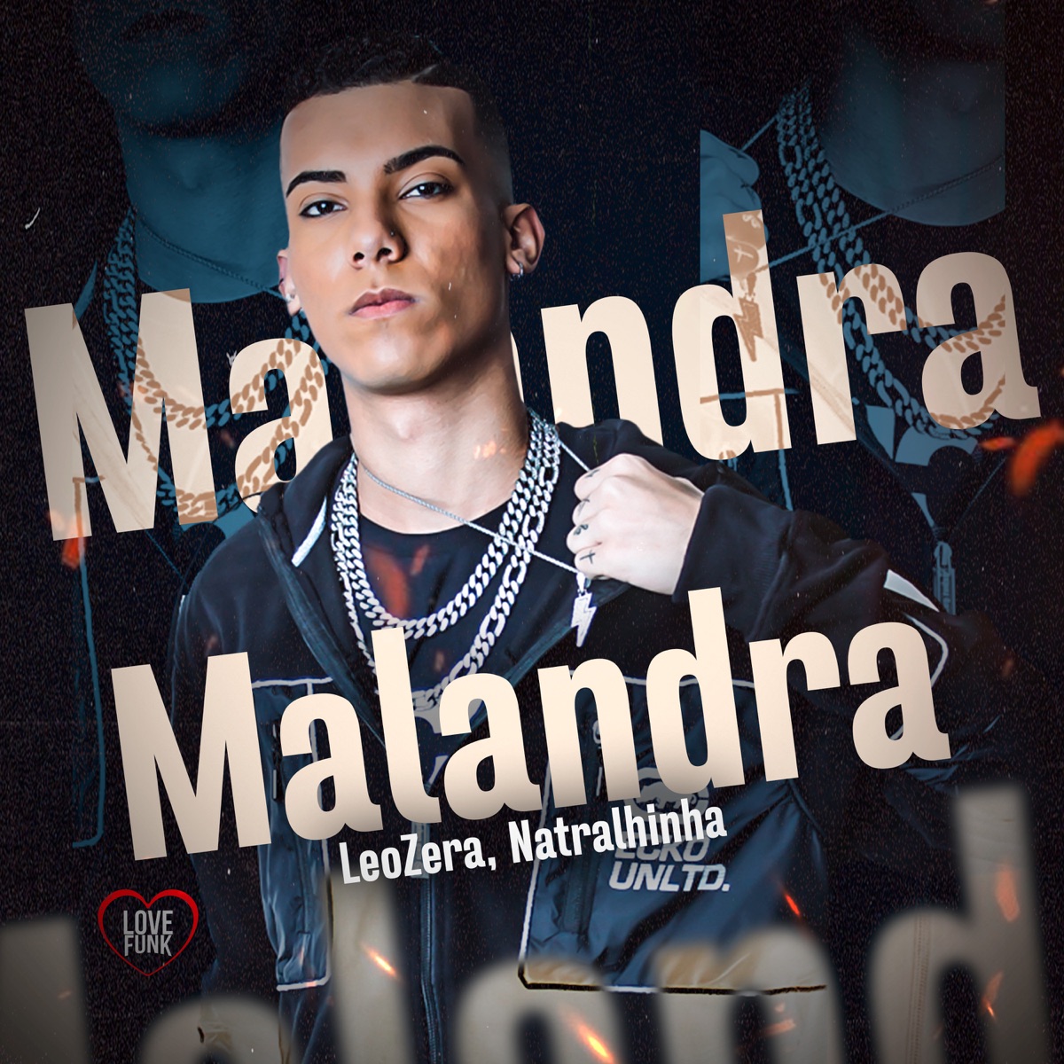 Malandra - Single by Natralhinha & LeoZera album cover