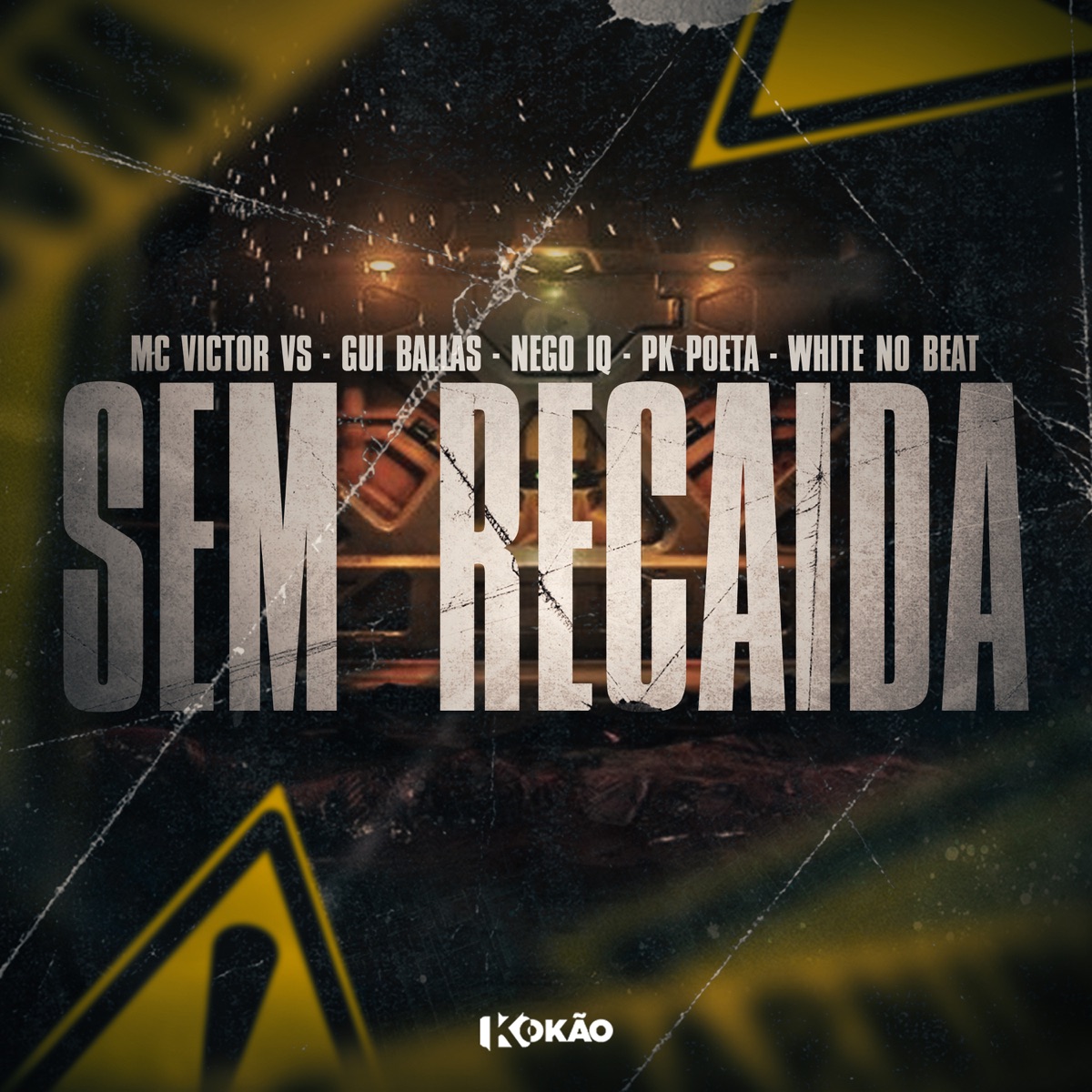Sem Recaída (feat. White No Beat & PK Poeta) - Single by Mc Victor VS, Gui Ballas & Nego IQ album cover